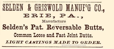 1869 advertisement of Selden & Griswold Mfg. Co. showing that they made "Selden's Pat. Reversable Butts."