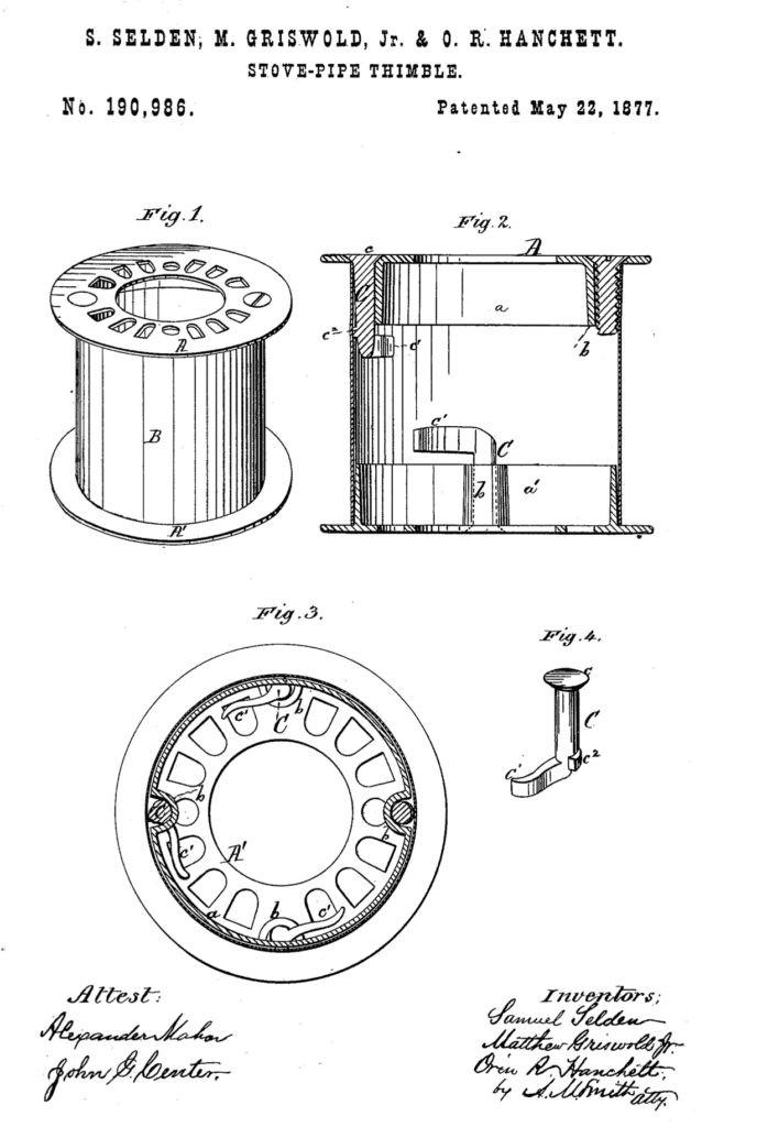 Samuel Selden Matthew Griswold & Orin Hanchett improvement in stove pipe thimbles 1877 patent.