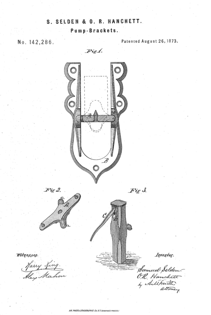 Samuel Selden and Orin Hanchett improvement in pump bracket patent 1873.