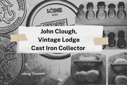 https://griswoldcookware.com/wp-content/uploads/2023/04/John-Clough-Vintage-Lodge-Cast-Iron-Collector-2-420x280.jpg