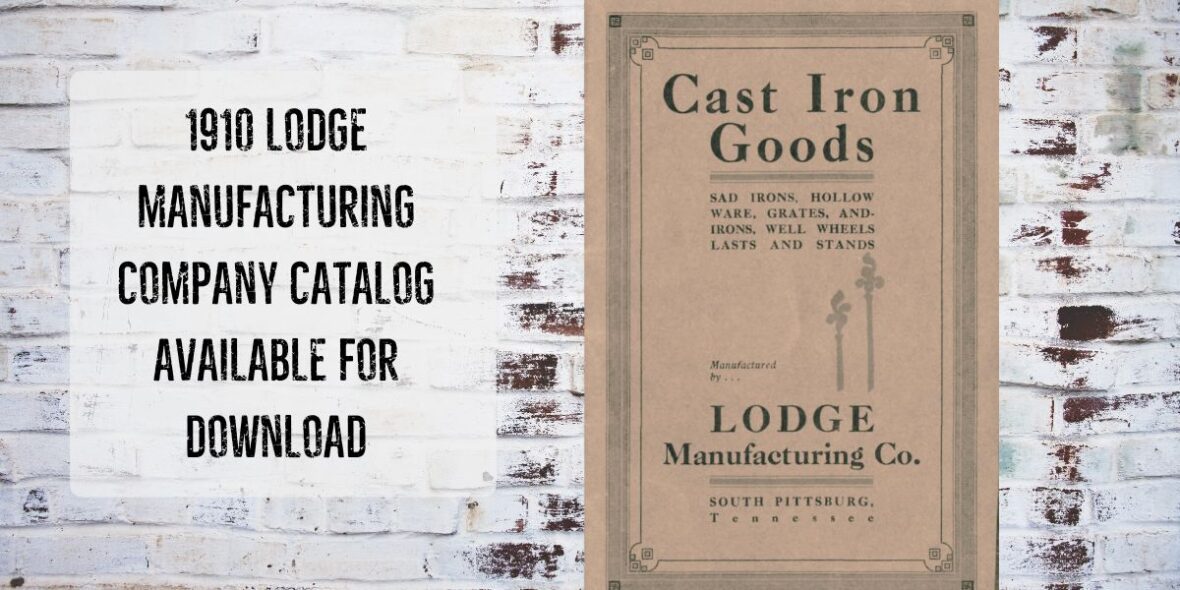 Lodge Manufacturing Company 1910 Catalog cover.