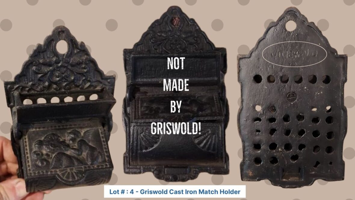 Three photos of a vintage cast iron match keeper that is stamped Griswold but was not made by the Griswold Mfg. Co. of Erie, PA.