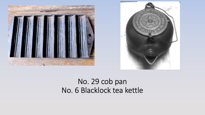 Vintage Lodge Manufacturing Company number 29 cob pan and antique Blacklock tea kettle with lid.