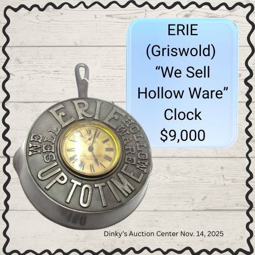 ERIE Griswold We Sell Hollow Ware Clock $9000